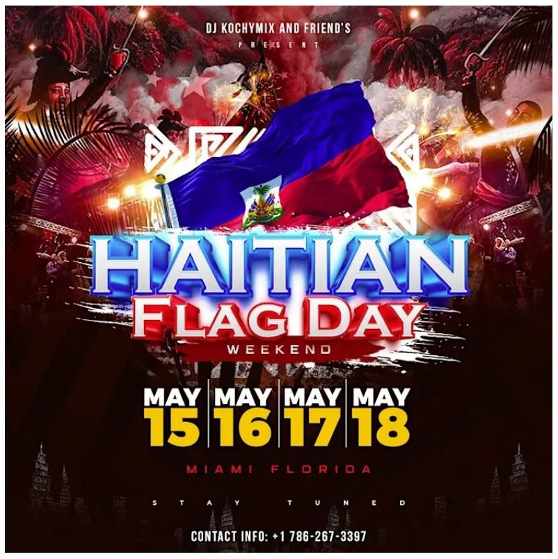 Haitian Flag Day Weekend 2026 (4 Events - 1 Ticket)