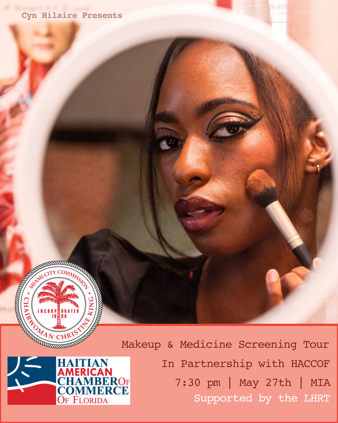 Makeup & Medicine Screening Tour - Miami